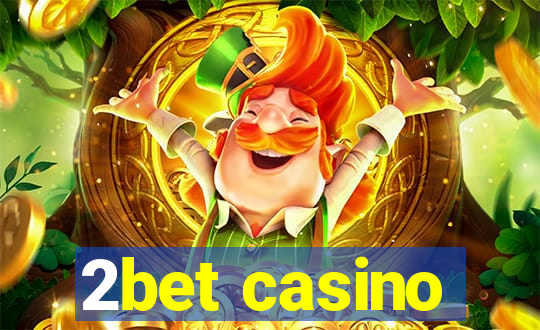 2bet casino